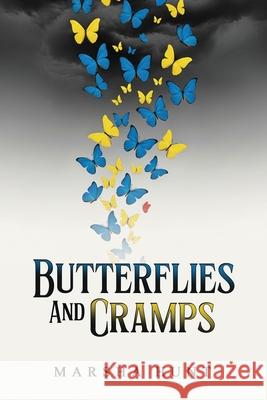 Butterflies and Cramps Marsha Hunt 9781971138244