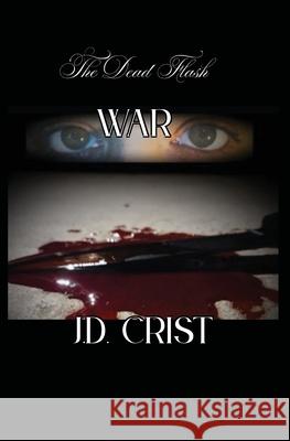 War J. D. Crist 9781971168050 Pumpkin Head Publishing