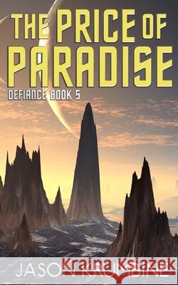 The Price of Paradise Jason Krumbine 9781971197043 Lantern Key Books