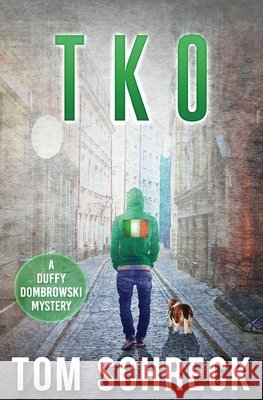 TKO Tom Schreck 9781971208022 Gloves Off Publishing