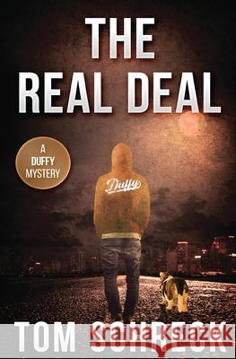 The Real Deal Tom Schreck 9781971208145 Gloves Off Publishing