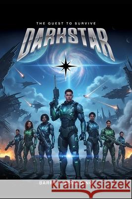 Dark Star Bj Spaulding 9781971230009