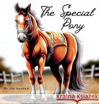 The Special Pony Joy Harper 9781971257068