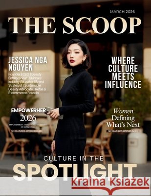 The Scoop Magazine Hanna Olivas Adriana Luna 9781971349527