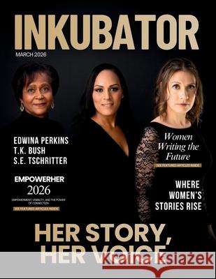 Inkubator Magazine Hanna Olivas Adriana Luna 9781971349558