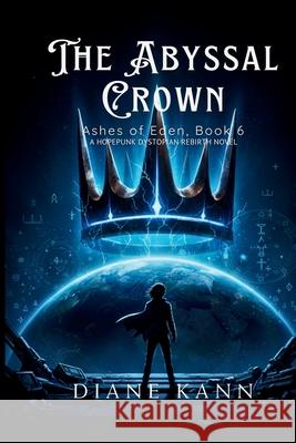 The Abyssal Crown Diane Kann 9781971356174