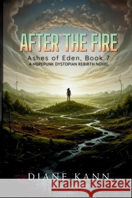 After the Fire Diane Kann 9781971356198