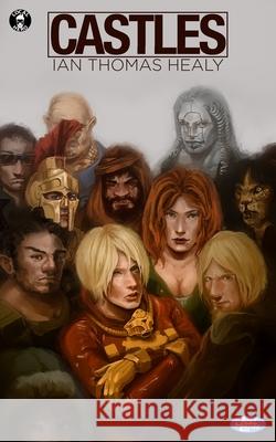 Castles: A Just Cause Universe novel Irshad Karim Allison M. Dickson Ian Thomas Healy 9781971445076 Local Hero Press