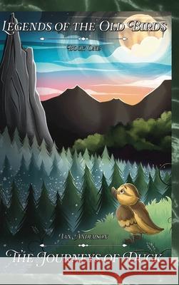 The Journeys of Duck Ian Anderson Jasmine Smith 9781971554006