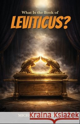 What Is the Book of Leviticus? Whitworth, Michael 9781971767123 Start2finish Books