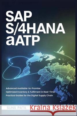 SAP S/4HANA aATP Sunil Patil 9781972020005