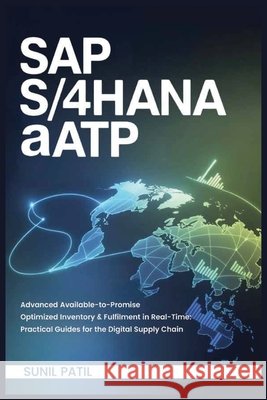 SAP S/4HANA aATP Sunil Patil 9781972020005