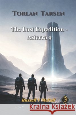 The Lost Expedition - Asterra 9: A Journey Beyond the Unknown McFall, Russell Vance 9781972724064