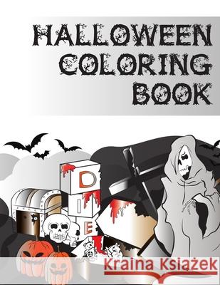 Halloween Coloring Book: Scary Sketches To Color Aryla Publishing 9781973152767 Independently Published