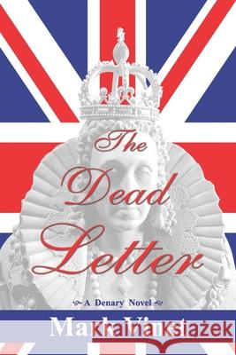 The Dead Letter Mark Vinet 9781973219378