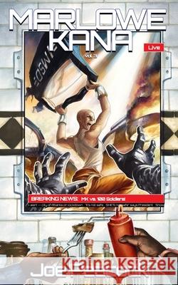 Marlowe Kana (Volume 3) Rowena Yow Joe Peacock 9781973328735 Independently Published