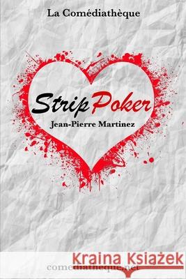 Strip Poker Jean-Pierre Martinez 9781973352839