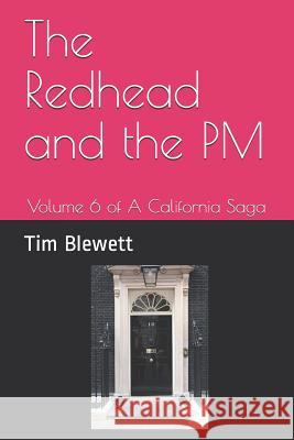 The Redhead and the PM Tim Blewett 9781973416463 Independently Published