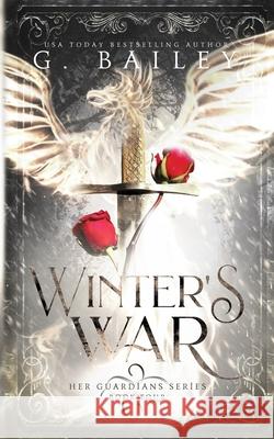 Winter's War G Bailey 9781973427421 Independently Published