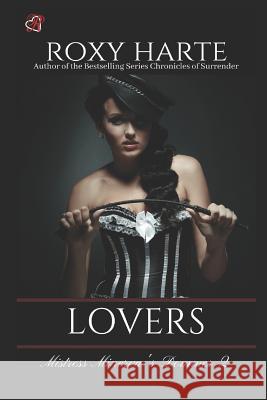 Lovers Roxy Harte 9781973434320 Independently Published