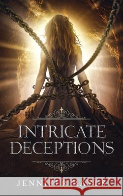 Intricate Deceptions Jennifer Rayes 9781973467922