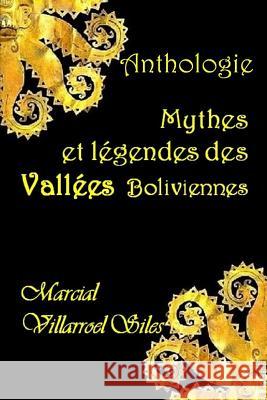 Mythes Et L Marcial Villarroe 9781973552826 Independently Published