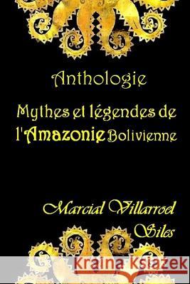 Mythes Et L Marcial Villarroe 9781973552840 Independently Published