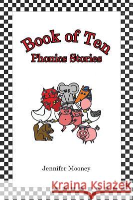 Book of Ten Phonics Stories Jennifer Mooney 9781973606451 WestBow Press