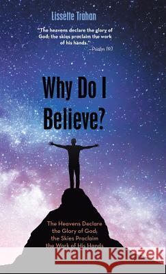 Why Do I Believe?: 