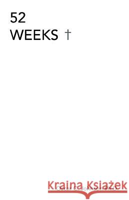 52 Weeks Oscar C. Johnso 9781973629528 WestBow Press