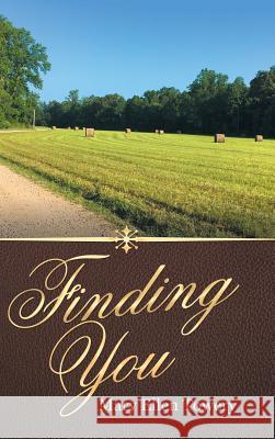 Finding You Mary Ellen Towery 9781973654247