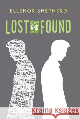 Lost and Found Ellenor Shepherd 9781973662952