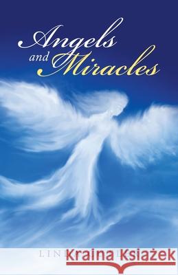 Angels and Miracles Linda Cutler 9781973683988