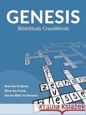 Genesis: Biblestudy Crosswords Bob Meister 9781973684152