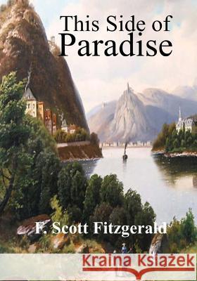 This Side of Paradise Francis Scott Fitzgerald 9781973705970