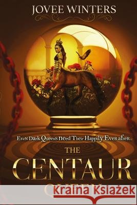 The Centaur Queen Jovee Winters 9781973746041