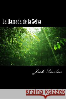 La llamada de la Selva London, Jack 9781973751465