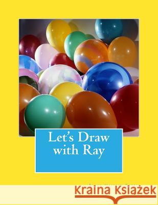 Let's Draw with Ray Bianca Kendricks Black Haitian Barbie 9781973771142 Createspace Independent Publishing Platform