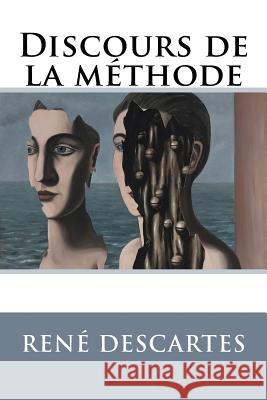 Discours de la methode Descartes, Rene 9781973777571