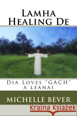 Lamha Healing de: Dia Loves 