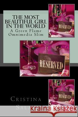 The Most Beautiful Girl In The World Salat, Cristina 9781973780861 Createspace Independent Publishing Platform