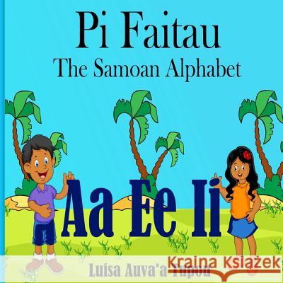 Pi Faitau Luisa Tupou 9781973788409 Createspace Independent Publishing Platform