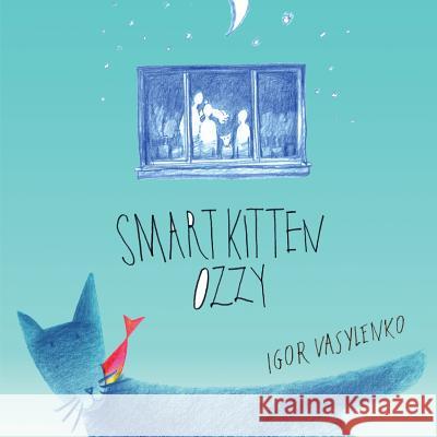 Smart kitten Ozzy Vasylenko, Igor 9781973793977