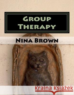 Group Therapy Dr Nina W. Brown 9781973805816