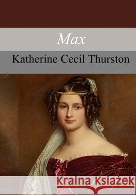 Max Katherine Cecil Thurston 9781973829713
