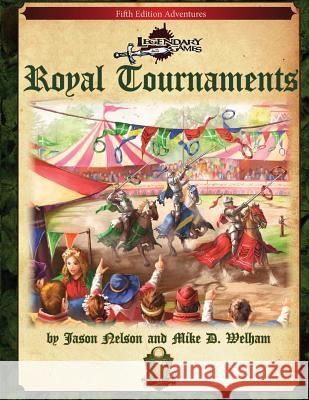 Royal Tournaments (5E) Welham, Mike D. 9781973836834 Createspace Independent Publishing Platform