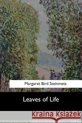 Leaves of Life Margaret Bir 9781973837855