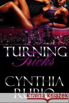 Turning Tricks: Hotations MS Cynthia S. Rubio 9781973849766