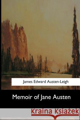 Memoir of Jane Austen James Edwar 9781973853978