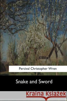 Snake and Sword Percival Christophe 9781973857204